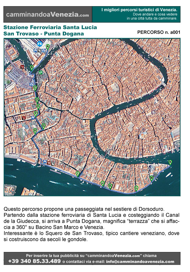 Vista satellitare di Venezia e dell'intero itinerario a001 dalla Stazione Ferroviaria di Santa Lucia a Punta Dogana.
