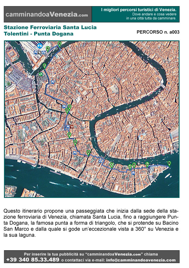 Vista satellitare di Venezia e dell'intero itinerario a003 dalla Stazione Ferroviaria di Santa Lucia a Punta Dogana.