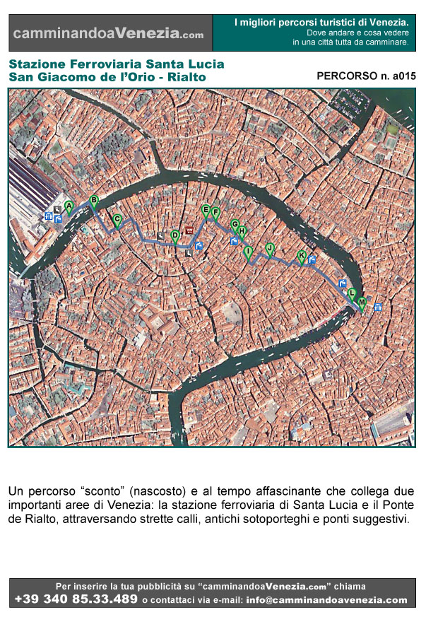 Vista satellitare di Venezia e dell'intero itinerario a015 dalla Stazione Ferroviaria di Santa Lucia a Rialto