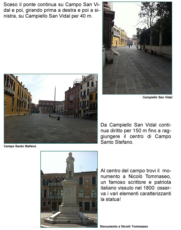 Campo e Campiello San Vidal, Campo San Stefano, Monumento di Nicol Tommaseo