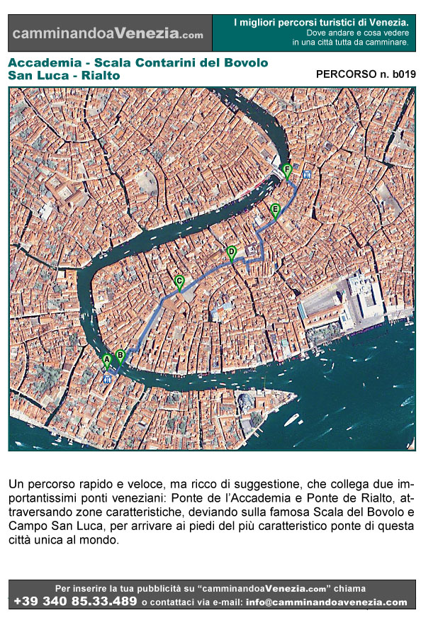 Vista satellitare di Venezia e dell'intero itinerario b019 da Campo della Carit-Accademia a Rialto