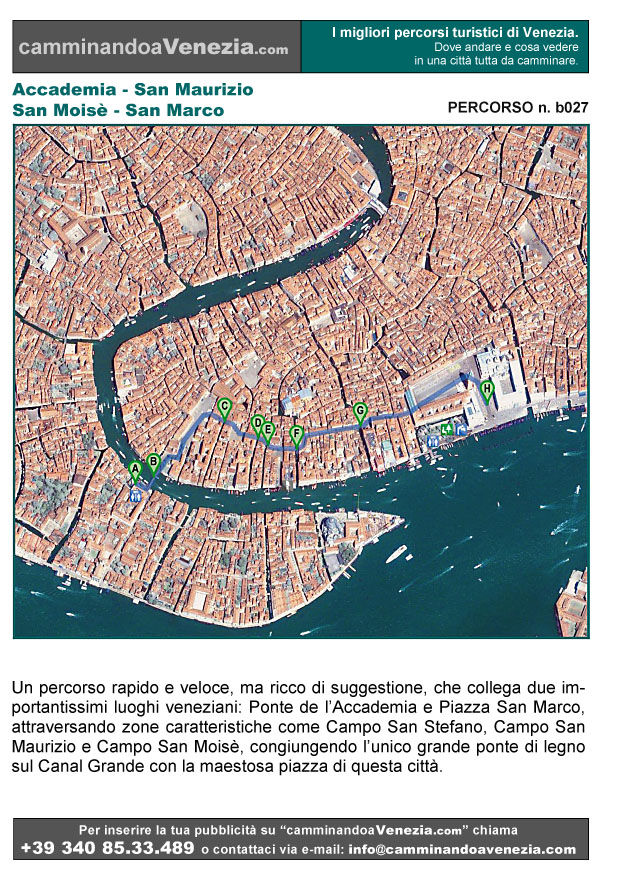 Vista satellitare di Venezia e dell'intero itinerario b027 dall'Accademia a San Marco