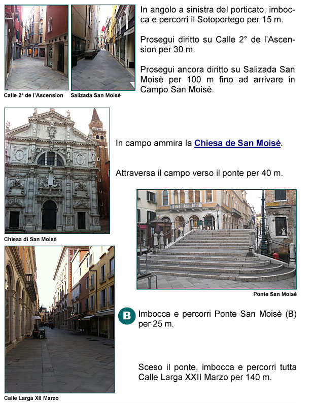 Sottoportico di Bocca di Piazza, Colonnato, Porticato, Chiesa e Campo San Mois, Ponte San Mois, Calle Larga XXII Marzo