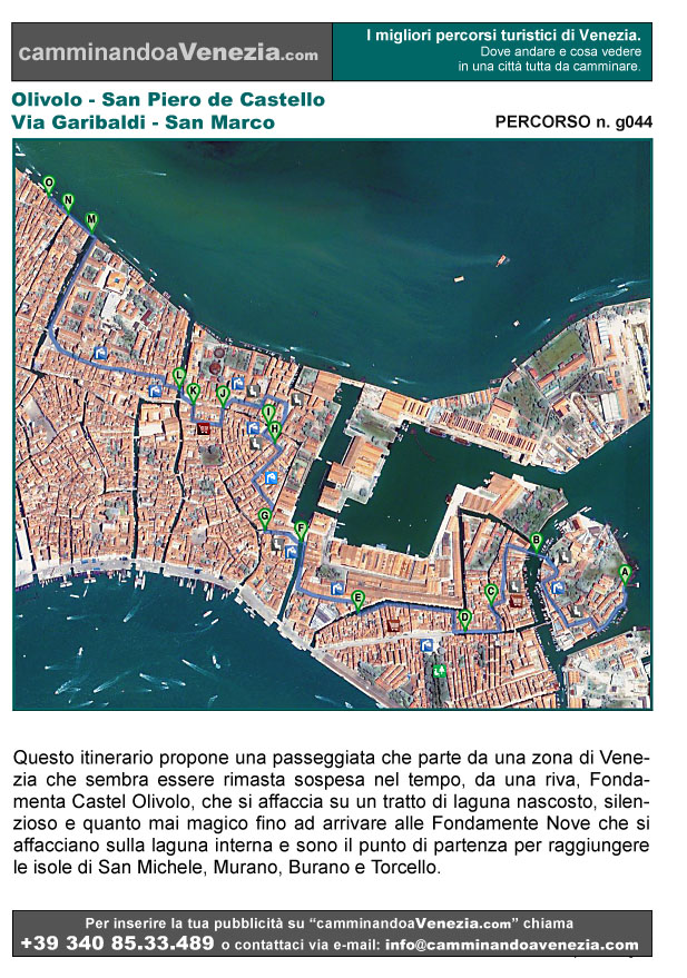 Vista satellitare di Venezia e dell'intero itinerario g044 da Fondamenta Castel Olivolo-San Piero alle Fondamente Nuove