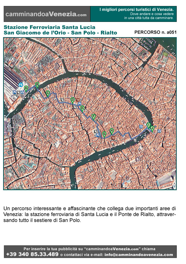 Vista satellitare di Venezia e dell'intero itinerario a051 dalla Stazione Ferroviaria di Santa Lucia a Rialto