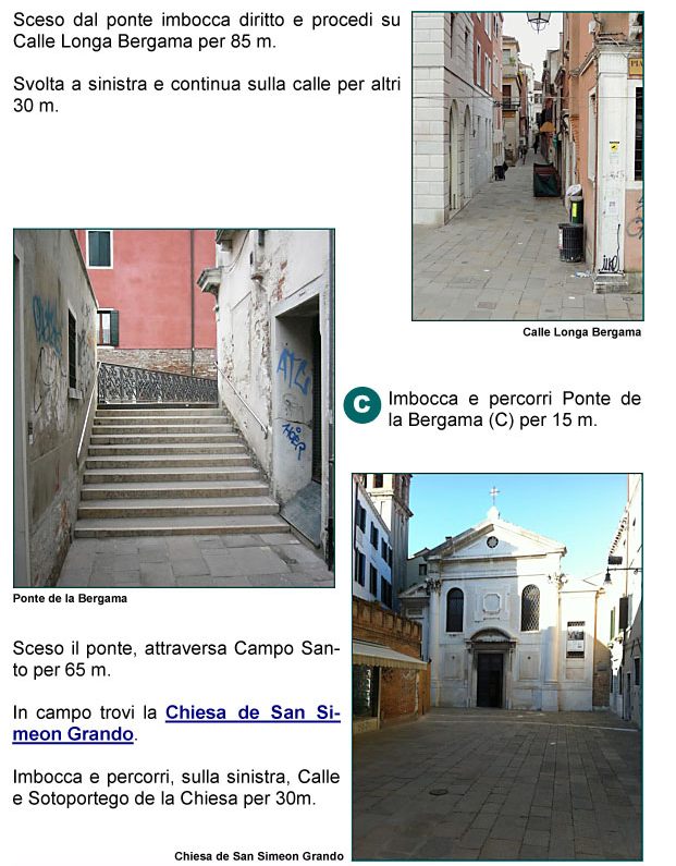 Calle e Ponte della Bergama, Campo Santo, Chiesa di San Simeone Piccolo, Calle e Sottoportico della Chiesa