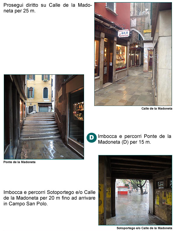 Calle e Ponte della Madoneta, Sottoportico della Madoneta